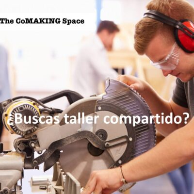 The CoMAKING Space | Taller | Nave industrial